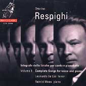 Respighi: Complete Songs Vol 1 / De Lisi, Mees