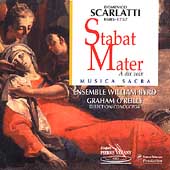 Scarlatti: Stabat Mater, etc / Graham O'Reilly, et al