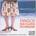 Piazzolla: Tangos for 2 Harpschords / Raskin, Milani