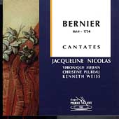 Bernier: Cantates / Nicolas, Mejean, Plubeau, Weiss