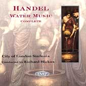 Handel: Water Music / Hickox, City of London Sinfonia