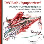 Dvorak: Symphonie no 7;  Brahms / Carewe, Nice Philharmonic