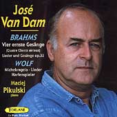 Brahms: Vier ernste Gesaenge, etc;  Wolf / Van Dam, Pikulski