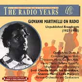 The Radio Years - Giovanni Martinelli on Radio