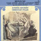 Reinecke: Sonata Op 167, Suite Op 202, etc / Adorjan, Ivaldi