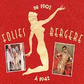 Folies Bergere 1902-1942