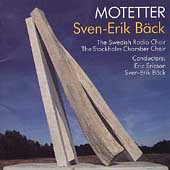 Baeck: Motetter / Ericson, Baeck, Swedish Radio Choir