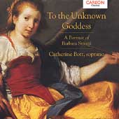 To The Unknown Goddess - Portrait of Barbara Strozzi / Bott