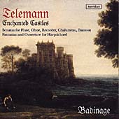 Enchanted Castles - Telemann: Sonatas, etc / Badinage