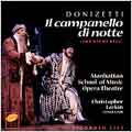 Donizetti: Il Campanello / Larkin, Manhattan School of Music