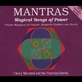 Mantras: Magical Songs of Power