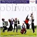 Oblivion / The Oxford Concert Party