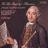 For His Majesty's Pleasure - Johann Joachim Quantz