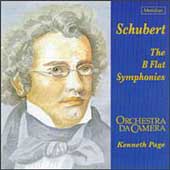 Schubert: The B Flat Symphonies / Page, Orchestra da Camera