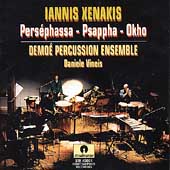 Xenakis: Persephassa, Psappha, Okho / Demoe Percussion Ens