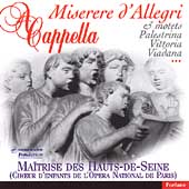 Allegri: Miserere;  Palestrina, Vittoria, Viadana, et al
