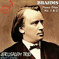 Brahms: Piano Trios no 1 & 2 / Jerusalem Trio