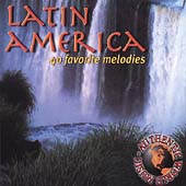 Latin America: 40 Favorite Melodies