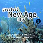 Greatest New Age Hits, Vol. 2