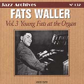 Vol. 3 Young Fats at the Organ 1926-1929