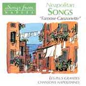 Neapolitan Songs - Famose Canzonette
