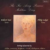 Dring: The Far Away Princess / Robert Tear, Philip Ledger