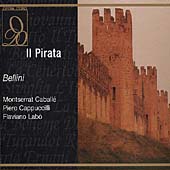Grand Tier - Bellini: Il pirata / Capuana, Caballe, Labo, Cappuccilli, et al