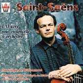 Saint-Saens: L'Oeuvre pour violoncelle et orchestre / Verrot