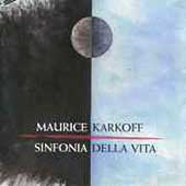 Karkoff: Sinfonia Della Vita, etc / Karkoff, Poentinen, et al