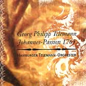 Telemann: Johannes-Passion 1765 / Hamburg Telemann-Orchester