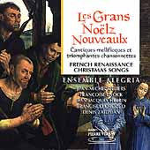 Les Grans Noels Nouveaulx / Ensemble Alegria