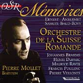 OSR Memories - Pierre Mollet - Brahms, Duparc, Ravel, et al