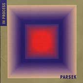 Parsek / In Process