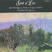 Spirit of Love - Ian Partridge Sings Favorite Schubert Songs