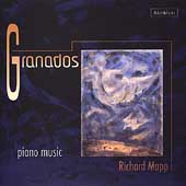 Granados: Piano Music / Richard Mapp