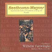 Beethoven: Violin Concerto;  Wagner / Furtwaengler, Roehn