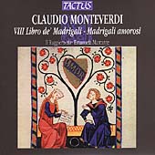 Monteverdi: VIII Libro de' Madrigali - Madrigali amorosi