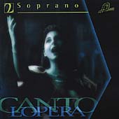 Cantolopera - Soprano Vol 2