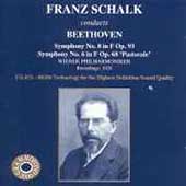 Franz Schalk Conducts Beethoven / Wiener Philharmoniker