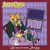 Jazz Cats: Lonesome Jazz