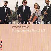 Vasks: String Quartets no 2 & 3 / Riga String Quartet