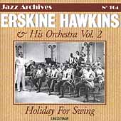 Vol. 2: Holiday For Swing 1940-1948