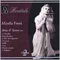Recitals - Mirella Freni - Arias & Scenes