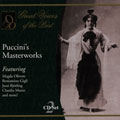 Puccini's Masterworks / Bjoerling, Gigli, Melba, Muzio, et al