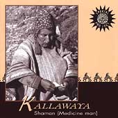 Kallawaya: Shaman (Medicine Man)