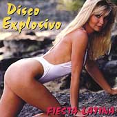 Fiesta Latina: Disco Explosivo