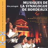 Musiques de la Synagogue de Bordeaux / Richard, Attia, et al