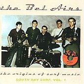 The Origins Of Surf Music: South Bay Surf, Vol. 1