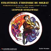 Stravinsky: L'histoire du Soldat / Stokowski, Milhaud, et al