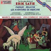Satie: Parade, Mercure, Gymnopedies, etc / Abravanel